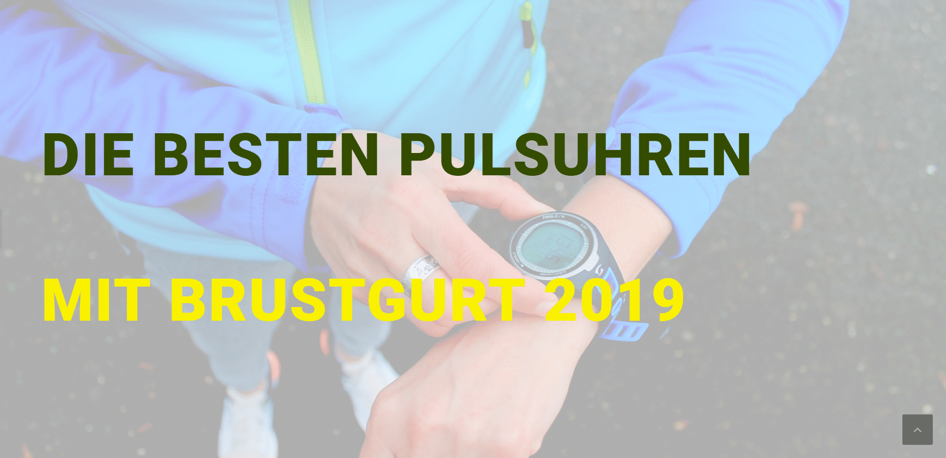 Der große Test zum Thema Pulsuhren ohne Brustgurt