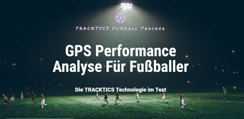 TRACKTICS Fußball Tracker im Test