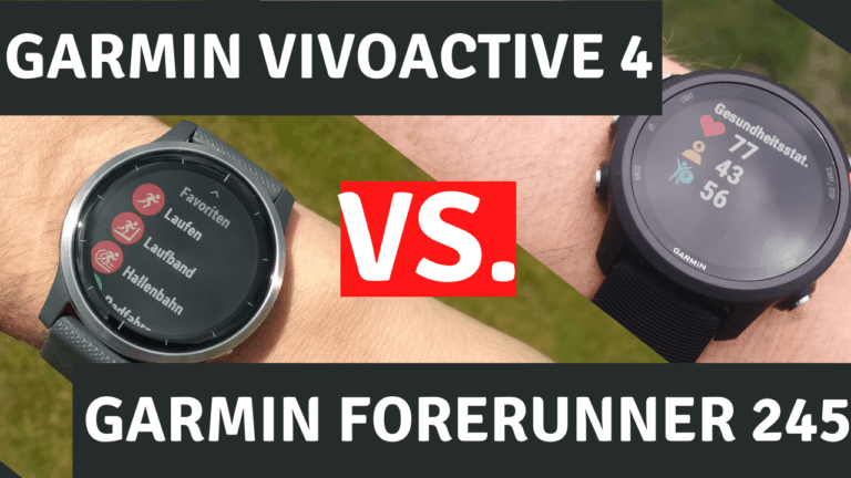 Garmin Vivoactive 4 vs. Forerunner 245: Welche Sportuhr ist besser?